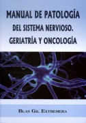 Manual de Patología del Sistema Nervioso. Geriatría y Oncología